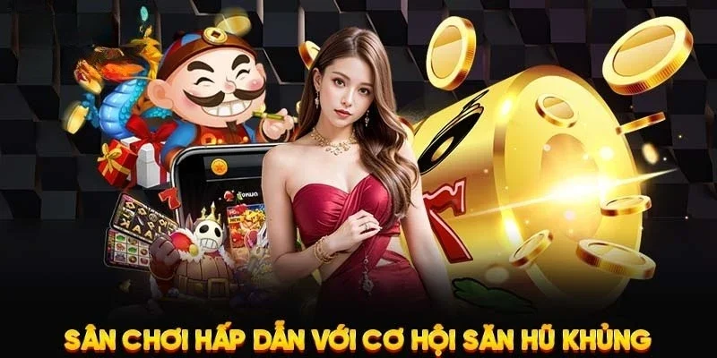 Sân chơi đẳng cấp cho cược thủ