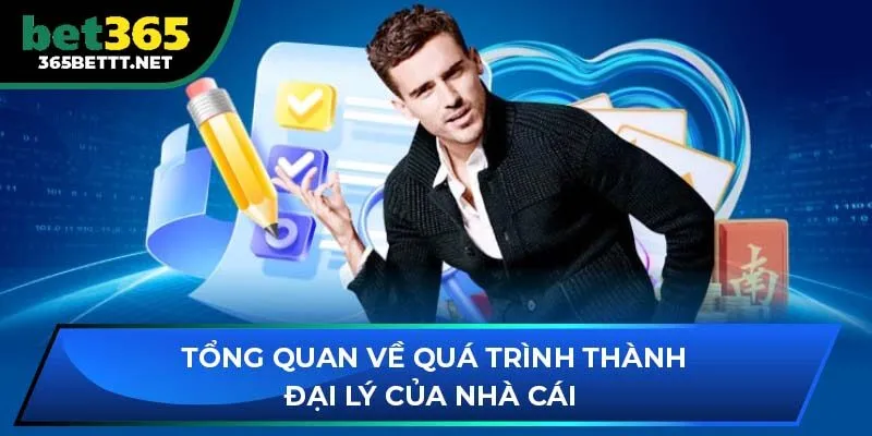 Tổng quan về quá trình thành đại lý của nhà cái