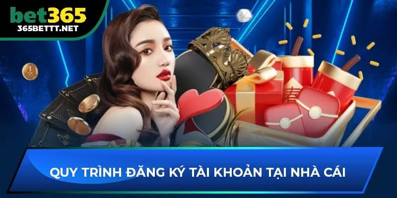 Quy trình đăng ký tài khoản tại nhà cái